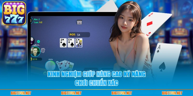 Kinh nghiệm giúp nâng cao kỹ năng chơi chuẩn xác 