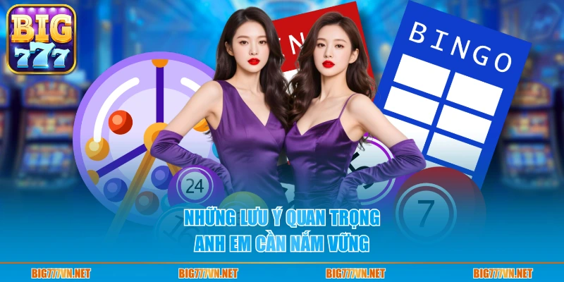 Những lưu ý quan trọng anh em cần nắm vững 